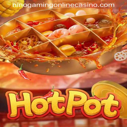 A Deep Dive into Hotpot: The Spicy Slot Game Revolutionizing Online Casinos